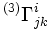 {}^{(3)} \Gamma^i_{jk}