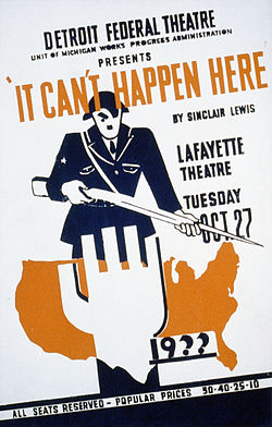 Sinclair Lewis It Can't Happen Here 1936 theater poster.jpg