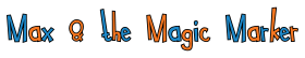 Max and the Magic Marker Logo.svg