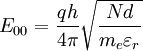 E_{00}=\frac{q h}{4 \pi}\sqrt{\frac{Nd}{m_e \varepsilon_r}}