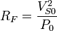 R_F=\frac{V_{S0}^2}{P_0}