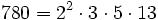  780=2^2 \cdot  3 \cdot  5 \cdot  13