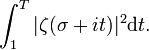 \int_1^T|\zeta(\sigma+it)|^2 \mathrm dt.