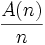 \frac {A(n)}{n}