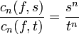 \frac{c_n(f,s)}{c_n(f,t)}=\frac{s^n}{t^n}