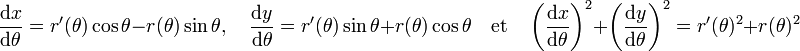 \frac{\mathrm dx}{\mathrm d\theta}=r'(\theta)\cos\theta-r(\theta)\sin\theta,\quad \frac{\mathrm dy}{\mathrm d\theta}=r'(\theta)\sin\theta+r(\theta)\cos\theta \quad\text{et}\quad \left(\frac{\mathrm dx}{\mathrm d\theta}\right)^2 + \left(\frac{\mathrm dy}{\mathrm d\theta}\right)^2 = r'(\theta)^2 + r(\theta)^2