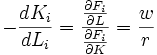 -\frac{dK_i}{dL_i}=\frac{\frac{\partial F_i}{\partial L}}{\frac{\partial F_i}{\partial K}}=\frac{w}{r}