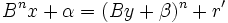 B^n x + \alpha = (B y + \beta)^n + r'\,