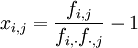 x_{i,j}=\frac{f_{i,j}}{f_{i,\cdot}f_{\cdot,j}}-1