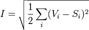 I = \sqrt{{\frac{1}{2}\sum_{i} (V_i - S_i)^2}}