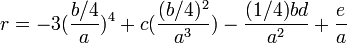 \qquad r= -3(\frac{b/4}{a})^4 + c(\frac{(b/4)^2}{a^3}) - \frac{(1/4)bd}{a^2} + \frac{e}{a}