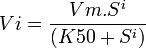  Vi=\frac{Vm.S^i}{(K50 + S^i)}