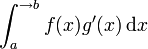 \int_{a}^{\to b} f(x) g'(x)\,\mathrm dx 