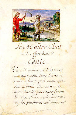 Le Maître chat ou le Chat botté Première version manuscrite et illustrée, 1695.