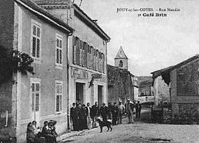 Jouy-sous-les-Côtes vers 1900Rue Naudin et Café Brin