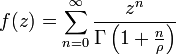 f(z)=\sum_{n=0}^\infty \frac{z^n}{\Gamma\left(1+\frac{n}{\rho}\right)}