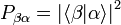 P_{\beta\alpha} = {|\langle\beta|\alpha\rangle|}^2