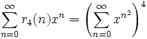 \sum_{n=0}^{\infty}{r_4(n)x^n} = \left( \sum_{n=0}^{\infty}{x^{n^2}} \right)^4