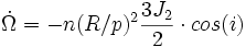 \dot{\Omega} = - n (R/p)^2 \frac{3J_2 }{2}\cdot  cos(i)