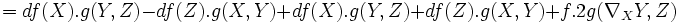 =df(X).g(Y,Z)-df(Z).g(X,Y)+df(X).g(Y,Z)+df(Z).g(X,Y)+f.2g(\nabla_XY,Z)