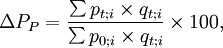 
\Delta P_P = \frac{\sum p_{t;i} \times q_{t;i}}{\sum p_{0;i} \times q_{t;i}}\times 100,
