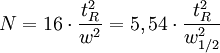 N = 16 \cdot \frac{t_R^{2}}{w^{2}} = 5,54 \cdot \frac{t_R^{2}}{w_{1/2}^{2}}